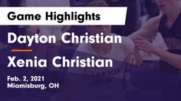 Dayton Christian  vs Xenia Christian  Game Highlights - Feb. 2, 2021