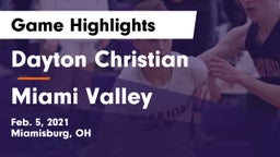 Dayton Christian  vs Miami Valley  Game Highlights - Feb. 5, 2021