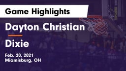 Dayton Christian  vs Dixie  Game Highlights - Feb. 20, 2021