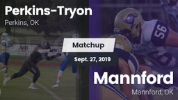 Matchup: Perkins-Tryon High vs. Mannford  2019