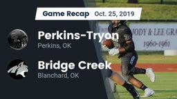 Recap: Perkins-Tryon  vs. Bridge Creek  2019