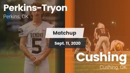 Matchup: Perkins-Tryon High vs. Cushing  2020