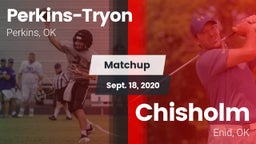 Matchup: Perkins-Tryon High vs. Chisholm  2020