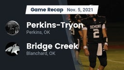 Recap: Perkins-Tryon  vs. Bridge Creek  2021