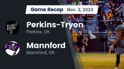 Recap: Perkins-Tryon  vs. Mannford  2023
