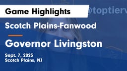 Scotch Plains-Fanwood  vs Governor Livingston  Game Highlights - Sept. 7, 2023