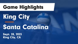 King City  vs Santa Catalina Game Highlights - Sept. 28, 2023