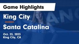 King City  vs Santa Catalina Game Highlights - Oct. 23, 2023
