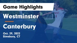 Westminster  vs Canterbury  Game Highlights - Oct. 29, 2022