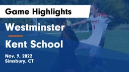 Westminster  vs Kent School Game Highlights - Nov. 9, 2022