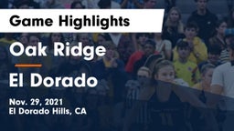 Oak Ridge  vs El Dorado  Game Highlights - Nov. 29, 2021