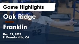 Oak Ridge  vs Franklin  Game Highlights - Dec. 21, 2023