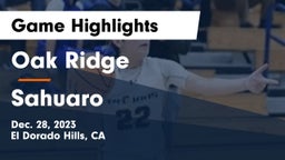 Oak Ridge  vs Sahuaro Game Highlights - Dec. 28, 2023