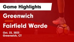 Greenwich  vs Fairfield Warde  Game Highlights - Oct. 23, 2023