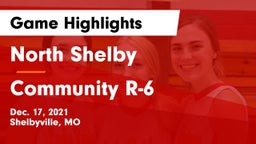 North Shelby  vs Community R-6  Game Highlights - Dec. 17, 2021