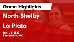 North Shelby  vs La Plata  Game Highlights - Jan. 26, 2022