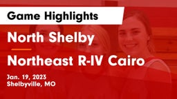 North Shelby  vs Northeast R-IV Cairo Game Highlights - Jan. 19, 2023