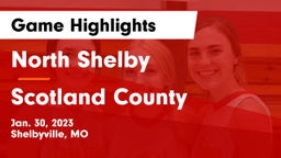North Shelby  vs Scotland County  Game Highlights - Jan. 30, 2023
