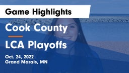 Cook County  vs LCA Playoffs Game Highlights - Oct. 24, 2022