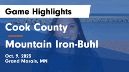 Cook County  vs Mountain Iron-Buhl  Game Highlights - Oct. 9, 2023
