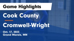 Cook County  vs Cromwell-Wright  Game Highlights - Oct. 17, 2023
