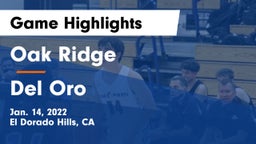 Oak Ridge  vs Del Oro  Game Highlights - Jan. 14, 2022