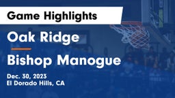 Oak Ridge  vs Bishop Manogue Game Highlights - Dec. 30, 2023