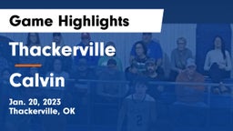 Thackerville  vs Calvin Game Highlights - Jan. 20, 2023