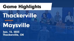 Thackerville  vs Maysville  Game Highlights - Jan. 13, 2023