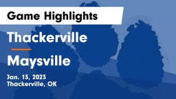 Thackerville  vs Maysville  Game Highlights - Jan. 13, 2023