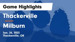 Thackerville  vs Milburn Game Highlights - Jan. 26, 2023