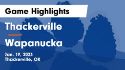 Thackerville  vs Wapanucka Game Highlights - Jan. 19, 2023