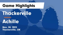 Thackerville  vs Achille  Game Highlights - Nov. 30, 2023