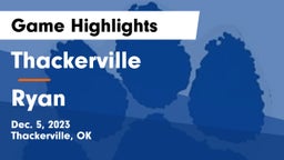 Thackerville  vs Ryan  Game Highlights - Dec. 5, 2023