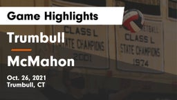 Trumbull  vs McMahon  Game Highlights - Oct. 26, 2021