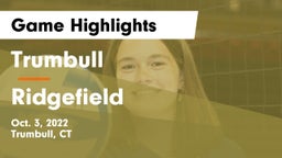 Trumbull  vs Ridgefield  Game Highlights - Oct. 3, 2022