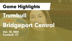Trumbull  vs Bridgeport Central Game Highlights - Oct. 10, 2022