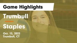 Trumbull  vs Staples  Game Highlights - Oct. 13, 2022