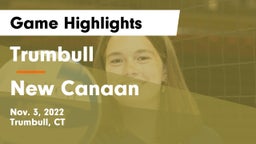 Trumbull  vs New Canaan  Game Highlights - Nov. 3, 2022
