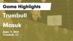 Trumbull  vs Masuk  Game Highlights - Sept. 9, 2023