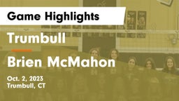 Trumbull  vs Brien McMahon  Game Highlights - Oct. 2, 2023