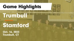Trumbull  vs Stamford  Game Highlights - Oct. 16, 2023