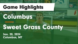Columbus  vs Sweet Grass County  Game Highlights - Jan. 20, 2024
