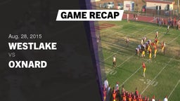 Recap: Westlake  vs. Oxnard  2015