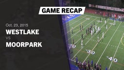 Recap: Westlake  vs. Moorpark  2015