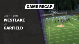 Recap: Westlake  vs. Garfield  2015