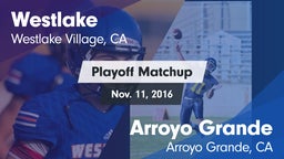 Matchup: Westlake  vs. Arroyo Grande  2016