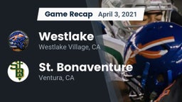 Recap: Westlake  vs. St. Bonaventure  2021