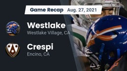 Recap: Westlake  vs. Crespi  2021