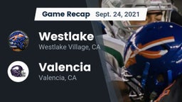 Recap: Westlake  vs. Valencia  2021